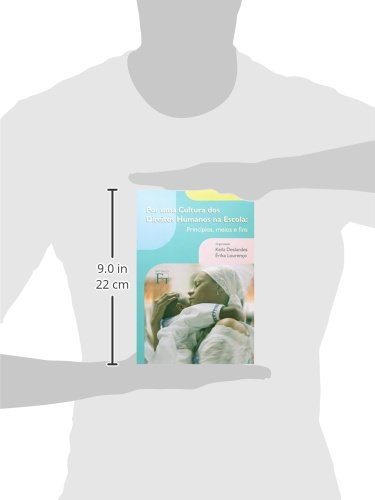 Por uma Cultura dos Direitos Humanos na Escola: Princípios, Meios e Fins