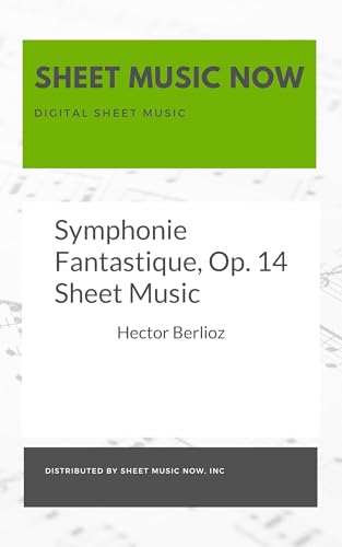 Symphonie Fantastique, Op. 14 Sheet Music