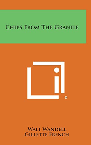 Chips from the Granite