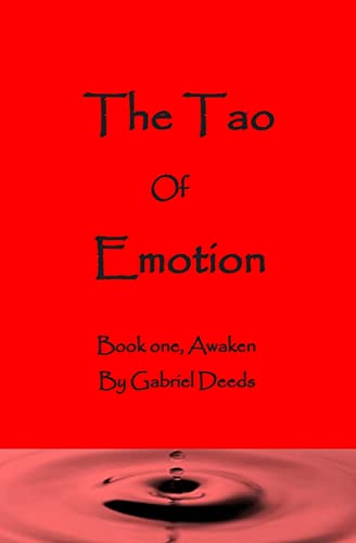 The Tao Of Emotion: Awaken