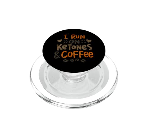 Ketogenic Diet I Run On Ketones and Coffee Ketosis Keto