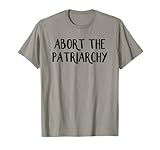 Abort The Patriarchy