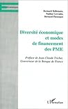  Diversité économique et Modes de financements des PME