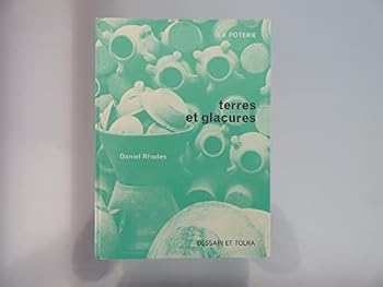 Hardcover La Poterie: Terres et Glaçures [French] Book