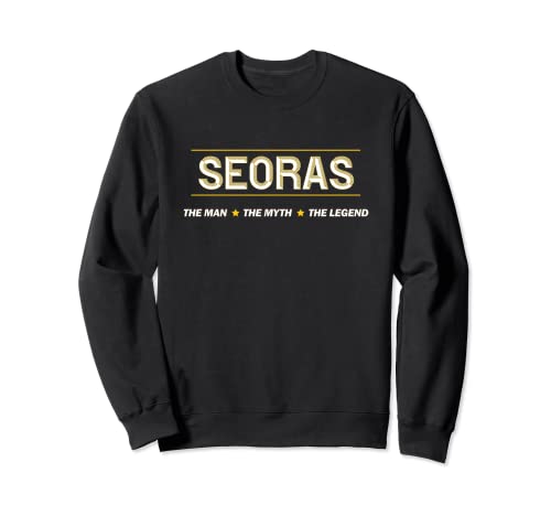 Photo de SEORAS the Man the Myth the LEGEND | Men Boys Name - Funny Sweatshirt