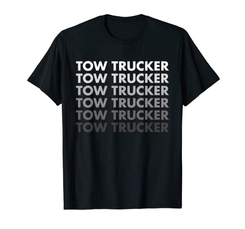 Tow Trucker Operador de grúa Camiseta