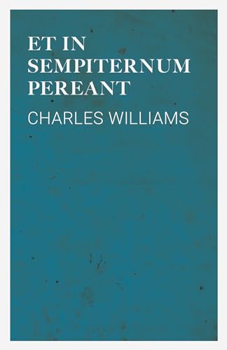 Et in Sempiternum Pereant