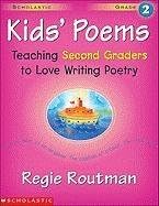Kids' Poems: Teaching 2nd Graders to Love Writing Poetry