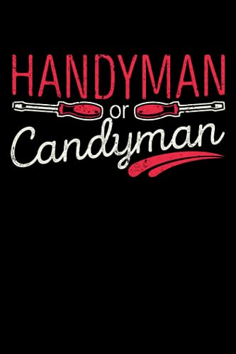 Handyman Or Candyman Funny Repairman Tinkerer Carpenter: Diy House Handyman Home Improvement Gifts | Dot Grid Journal, Notebook or Organizer | Notes, ... book, Scheduler, Task Checklist | 6x9 Inches image 2