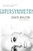 Supersymmetry (Superposition)