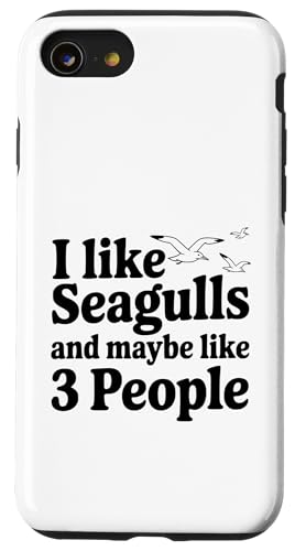 �uI Like Seagulls�v And Maybe Like 3 People �X�}�z�P�[�X iPhone SE (2020) / 7 / 8 �p