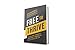 Free to Thrive: How Your Hurt, Struggles, and Deepest Longings Can Lead to a Fulfilling Life