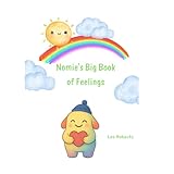  Nomie\'s Big Book of Feelings: Understanding Emotions & Feelings