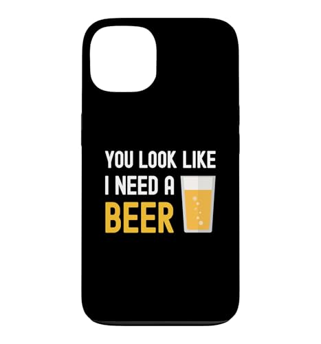 You Look Like I Need A Beer �ʔ����h�����N�O���X �X�}�z�P�[�X iPhone 13 �p