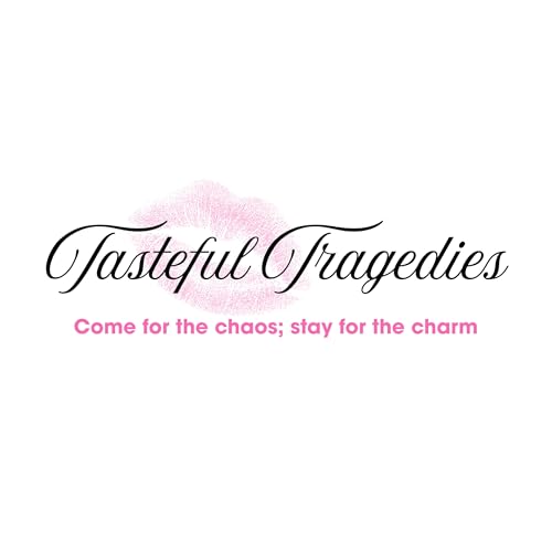 Tasteful Tragedies cover art