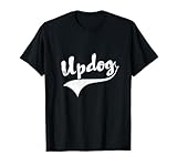 Updog What's Up Dawg? Sporty Style Funny Tee T-Shirt for Men Women Girls Kids