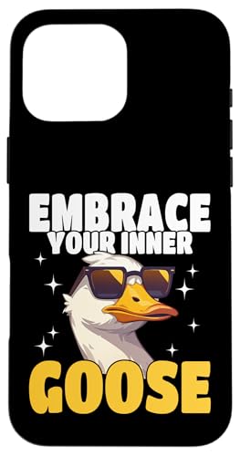 Embrace Your Inner Goose ʔ N[ O[XB X}zP[X iPhone 16 Pro Max p