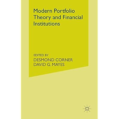 Modern Portfolio Theory and Financial Institutions