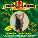 12 Kilates Musicales: Sonora Tropicana