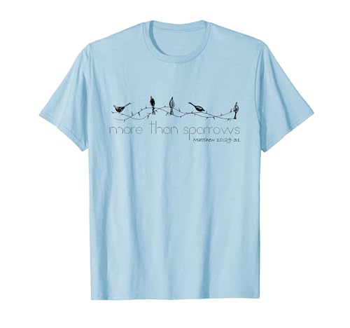 Christian Graphic Tee More than Sparrows
