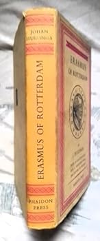 Hardcover Erasmus of Rotterdam. Book