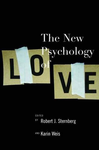 The New Psychology of Love