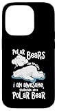 Polar Bear Are Awesome I Am A Polar Bear