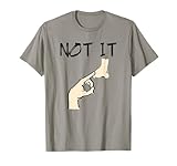 Not It Meme - Cadeau humoristique avec inscription « Finger On Nose »