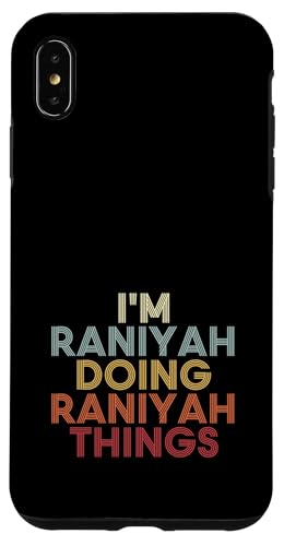 Raniyah Name Raniyah Personalized Name First Given �X�}�z�P�[�X iPhone XS Max �p