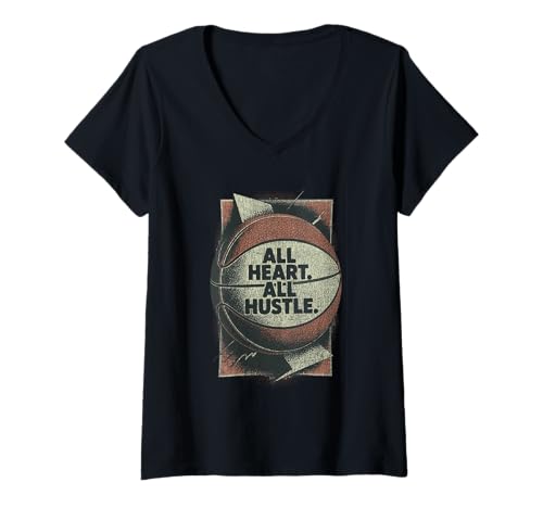 Womens Basketball All Heart All Hustle Motivation Hustler Grind V-Neck T-Shirt