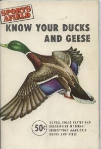 Paperback Sports Afield: Know Your Ducks and Geese Book