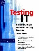 Testing IT: An Off-the-Shelf Software Testing Process book cover