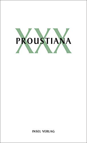Télécharger Proustiana XXX: Mitteilungen der Marcel Proust Gesellschaft livre En ligne