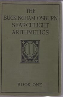 Hardcover The Buckingham-Osburn Searchlight Arithmetics, Book One Book