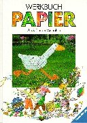 Werkbuch Papier 347341073X Book Cover