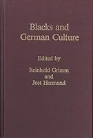 Blacks and German Culture: Essays (Monatshefte Occasional Papers, No 4) 0299970175 Book Cover