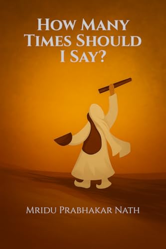 How Many Times Should I Say?