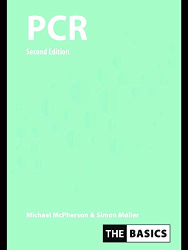 PCR: The Basics (THE BASICS (Garland Science))      2nd Edition, Kindle Edition