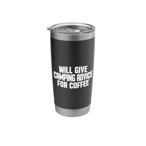Funny Camper Will Give Camping Advice For Coffee Stainless Steel Insulated Tumbler