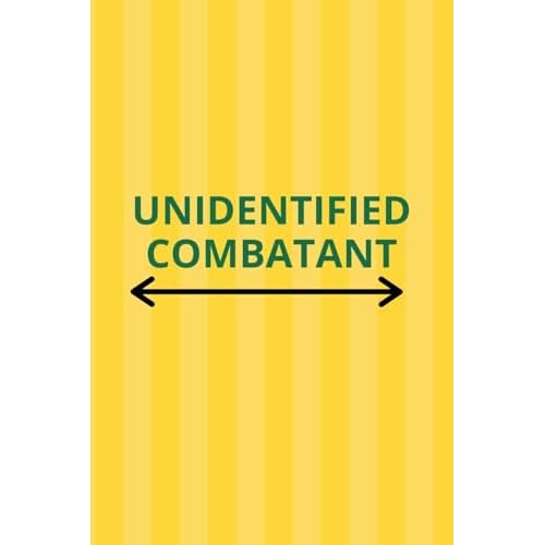 Unidentified Combatant