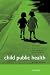 Child Public Health