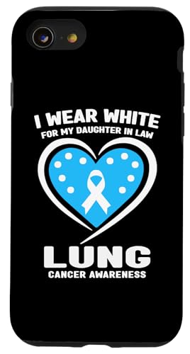 I Wear White For My Daughter In Lung Cancer Awareness �X�}�z�P�[�X iPhone SE (2020) / 7 / 8 �p