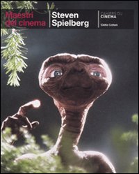 Steven Spielberg. Ediz. illustrat