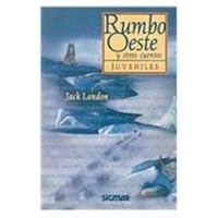 Rumbo Oeste y Otros Cuentos / Make Westing and Other Stories (Coleccion Clasicos Juveniles) 9501113310 Book Cover