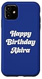 Happy Birthday Akira Case for iPhone 11