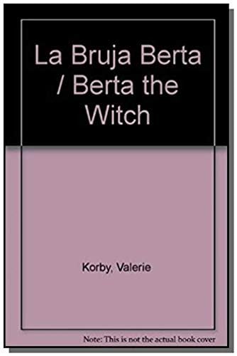 La bruta Berta [Spanish] 9500810158 Book Cover