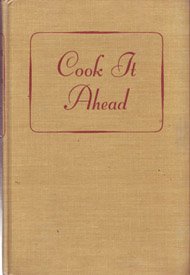 Hardcover Cook It Ahead Book
