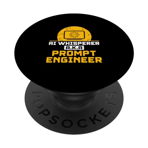 AI Whisperer Funny Prompt Engineer For An AI Prompt Creator PopSockets Swappable PopGrip, Black