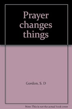Hardcover Prayer changes things Book