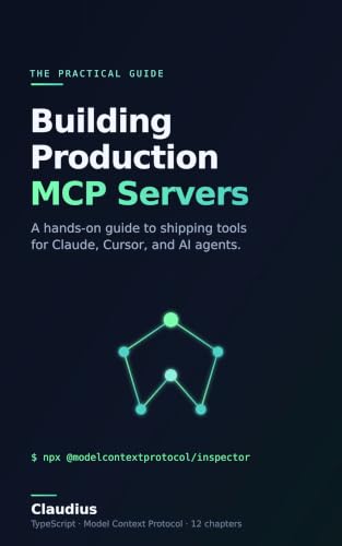 Building Production MCP Servers: A Practical Guide to Shipping Tools for AI Agents